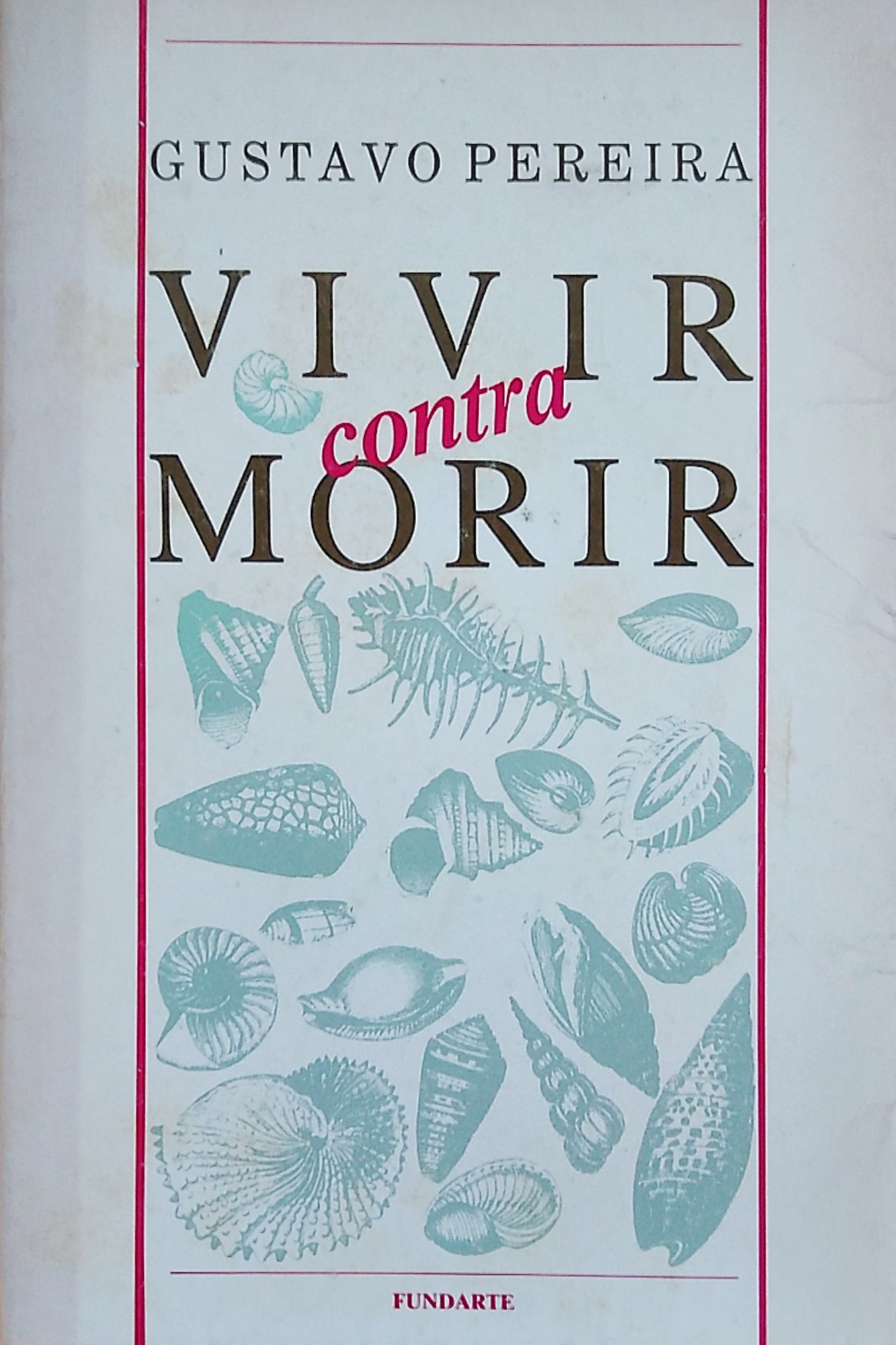 Vivir contra morir